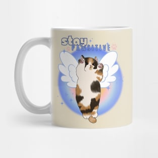 Stay Pawsitive Mug